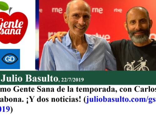 Último Gente Sana de la temporada, con Carlos Casabona. ¡Y dos noticias!