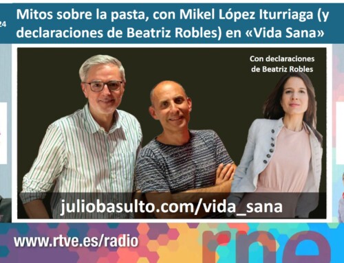 Mitos sobre la pasta, con Mikel López Iturriaga (y declaraciones de Beatriz Robles) en «Vida Sana» (1/feb/2024)